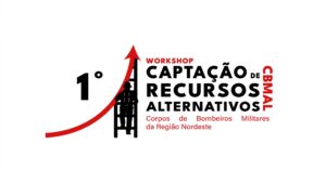 cbmal-promove-1-workshop-de-captacao-de-recursos-alternativos-para-corpos-de-bombeiros-militares-do-nordeste